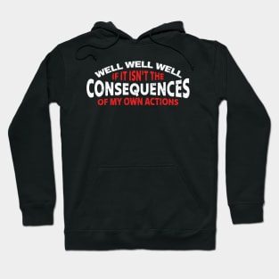 Funnytee ~ well well well - grunge Hoodie